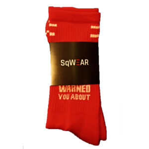 Sq Wear Socks "Warned About You"